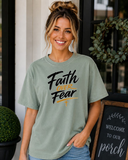 Comfort Colors Faith Over Fear Tee