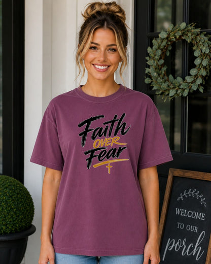 Comfort Colors Faith Over Fear Tee