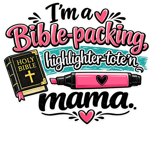 Bible Packing Mama DTF Transfer