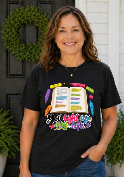 You Light Up My Life Tee