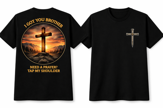 I Got You Brother – Faith Back Tee