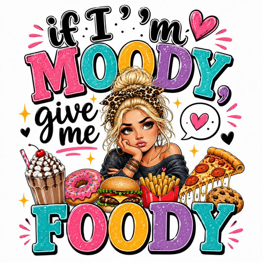 Give Me Foodi-Blonde DTF Transfer