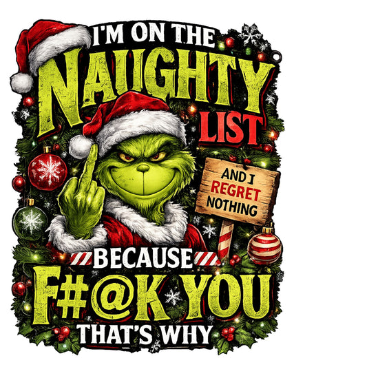 Grinch on Naughty List DTF Transfer
