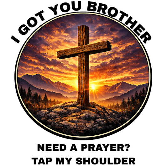 I Got You Brother – Faith Back Tee
