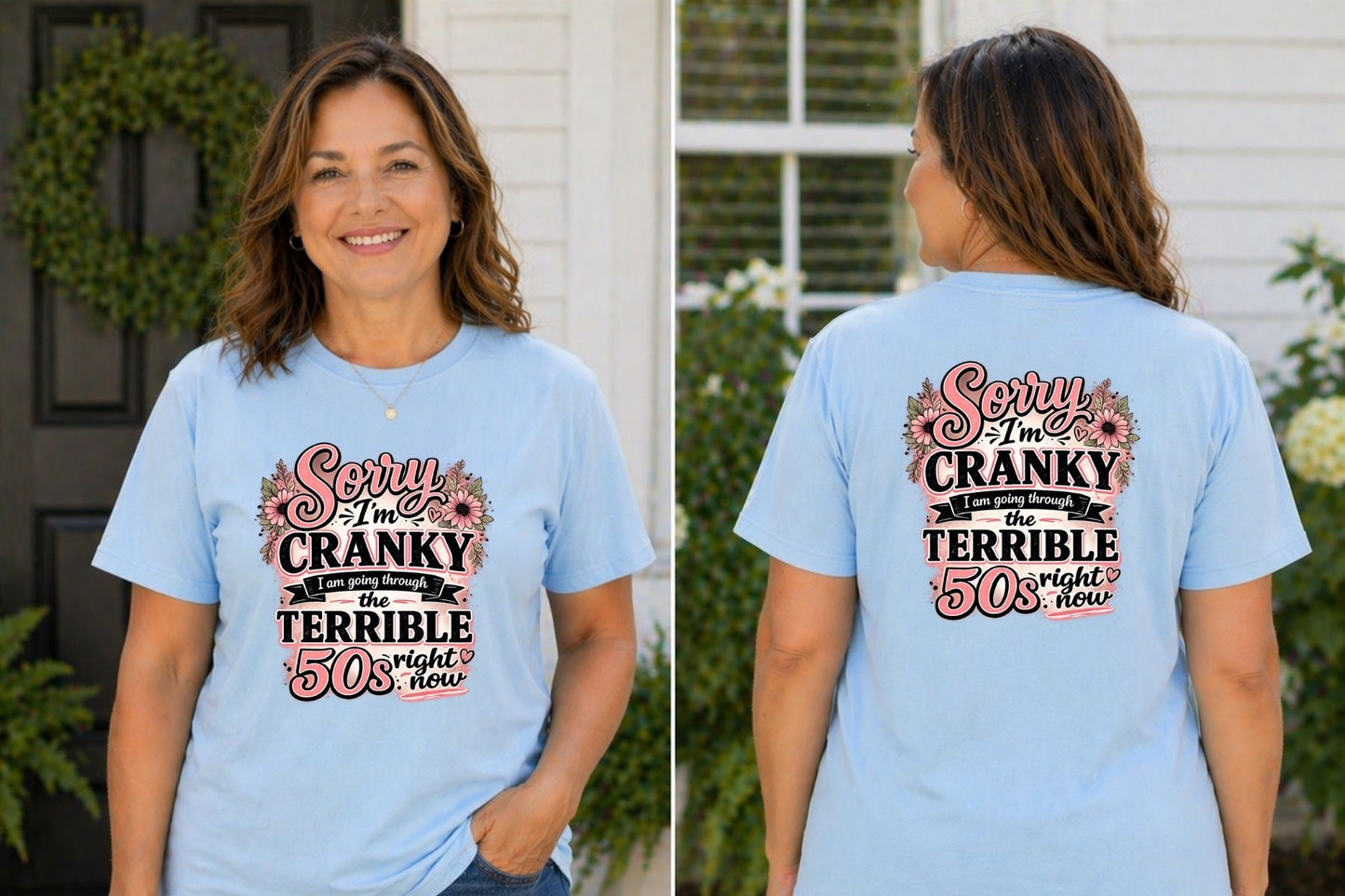 Sorry I Am Cranky In My 50's