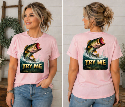 TRY ME Bass Fishing Tee