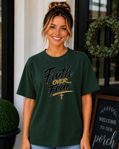 Comfort Colors Faith Over Fear Tee