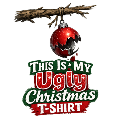 This Is My Ugly T-Shirt